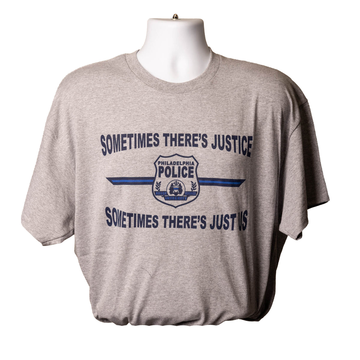 Sometimes There's Just Us T-Shirt